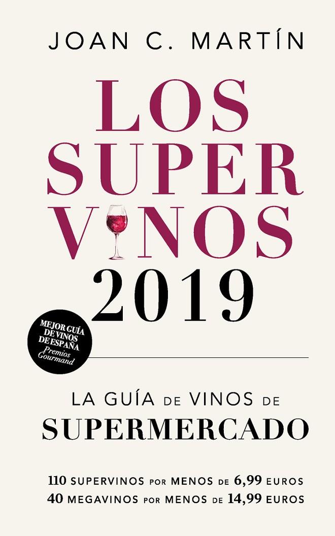 Los supervinos 2019 | 9788417302214 | Joan C. Martín