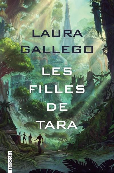 Les filles de Tara | 9788416716838 | Laura Gallego