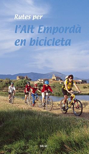 L Alt Empordà en bicicleta | 9788495946270 | Cos Derouard, Joan / Roig Casademont, Miquel