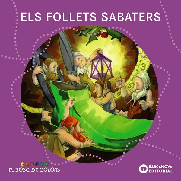 Els follets sabaters | 9788448931124 | Baldó, Estel / Gil, Rosa / Soliva, Maria