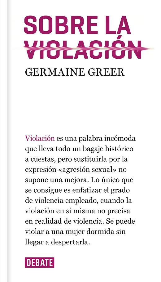 Sobre la violación | 9788417636036 | Germaine Greer