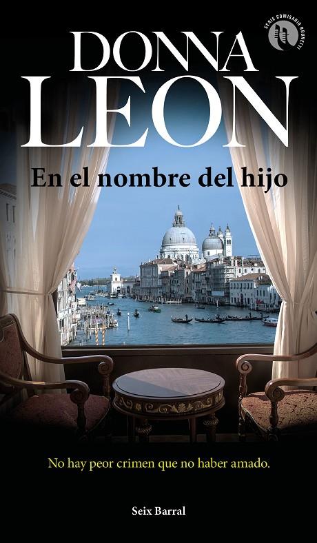 En el nombre del hijo | 9788432234811 | Donna Leon