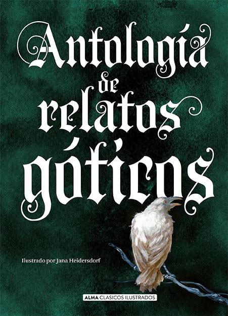 Antología de relatos góticos | 9788417430511 | VV.AA.