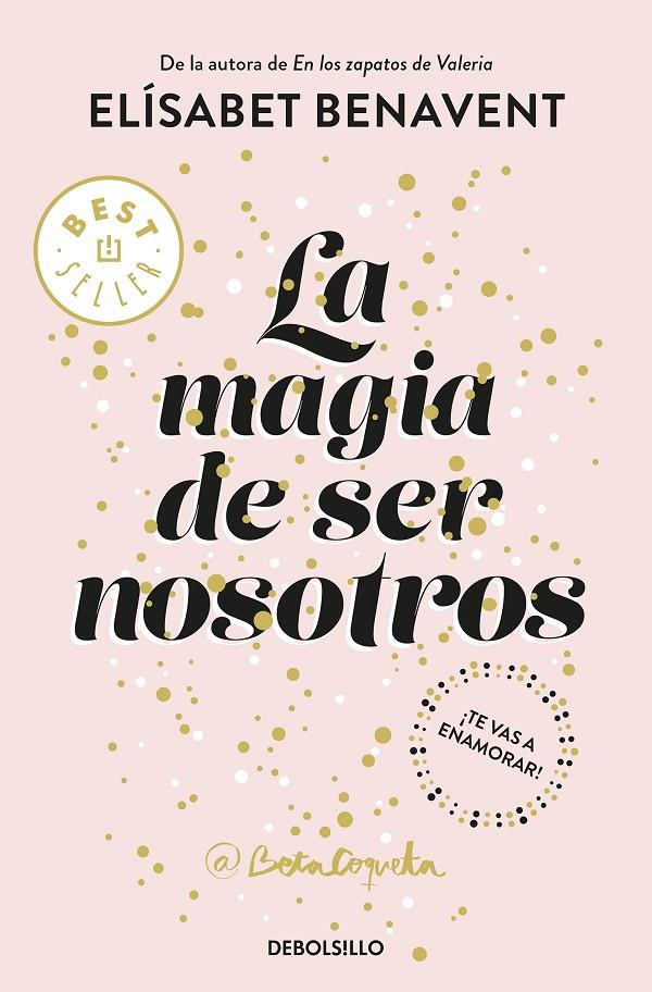 La magia de ser nosotras B | 9788466343190 | Elísabeth Benavent