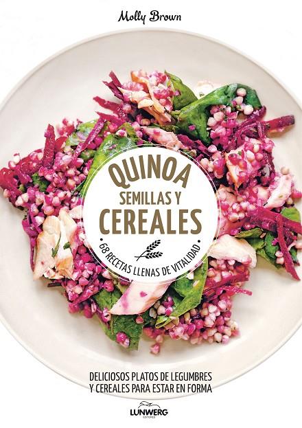 Quinoa semillas y cereales | 9788416489787 | Brown, Molly