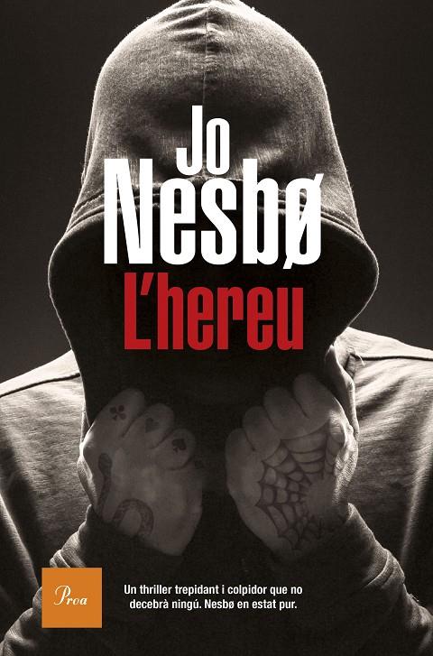 L hereu | 9788475887227 | Jo Nesbo