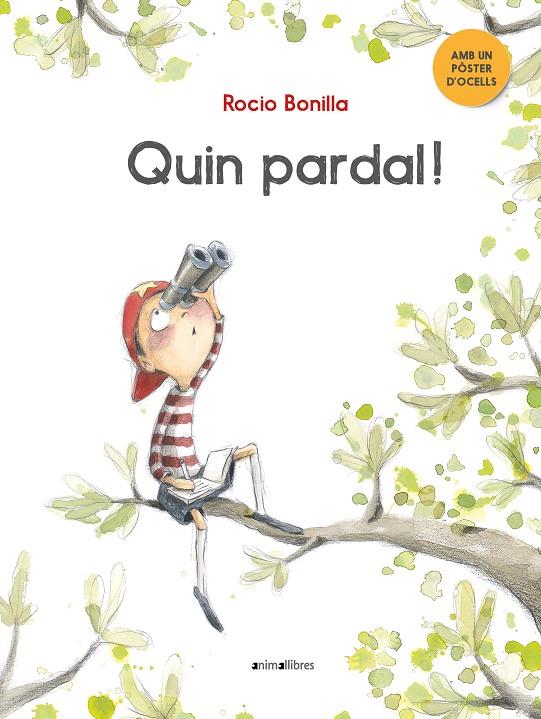 Quin pardal! | 9788417599508 | Rocio Bonilla