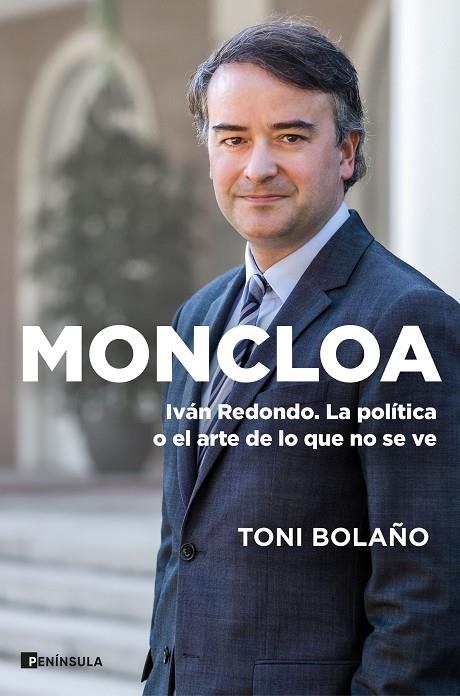 Moncloa | 9788411000116 | Bolaño, Toni