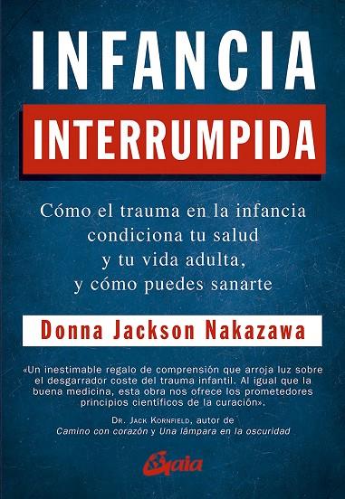 Infancia interrumpida | 9788484458371 | Jackson Nakazawa, Donna