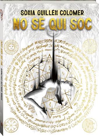 No sé qui soc | 9788418762628 | Guillén Colomer, Sònia