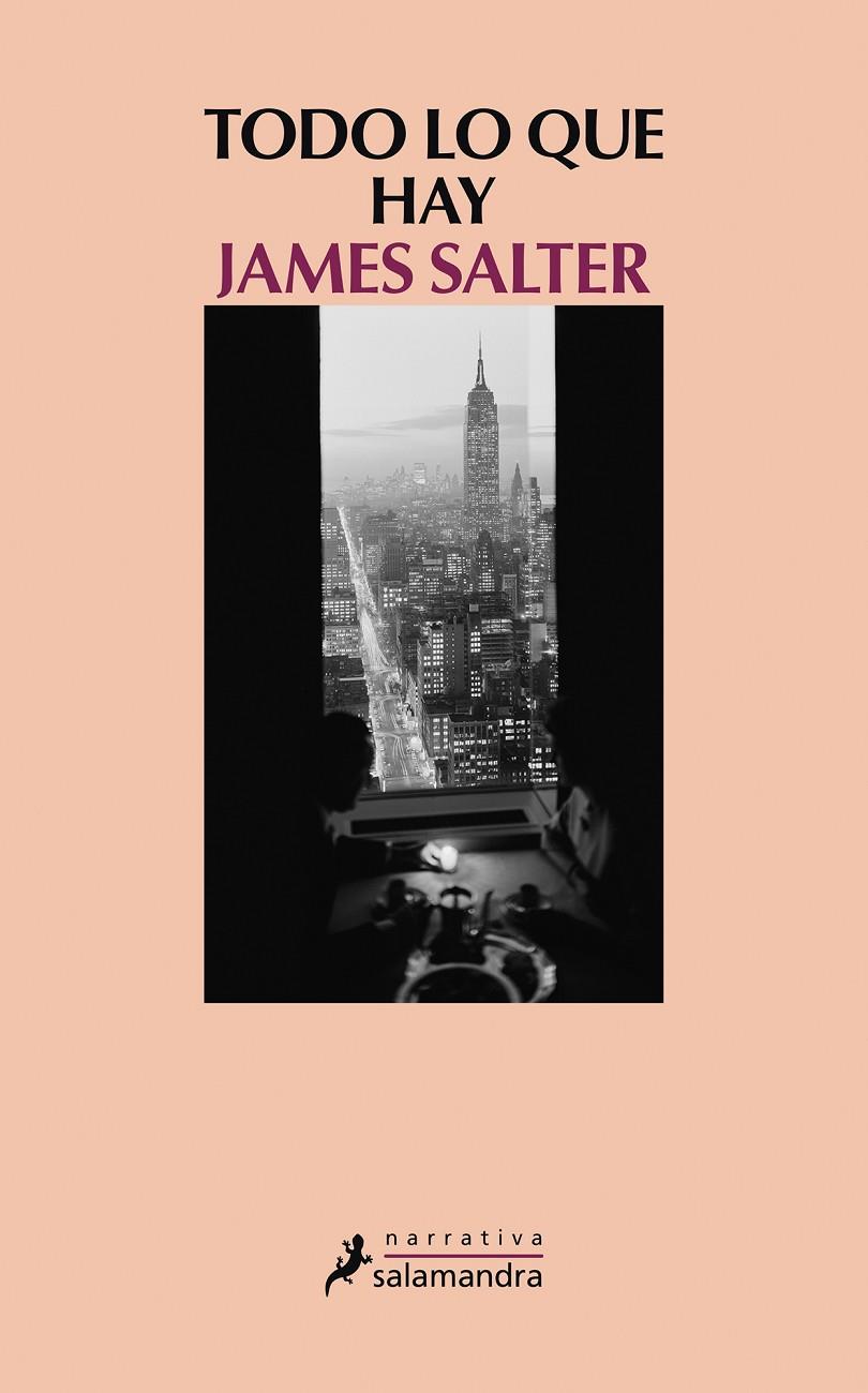 Todo lo que hay | 9788498385731 | James Salter