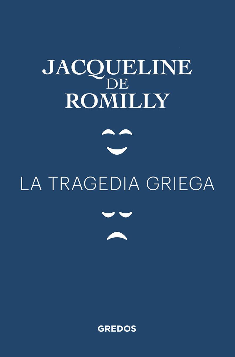 La tragedia griega | 9788424938468 | Jacqueline de Romilly