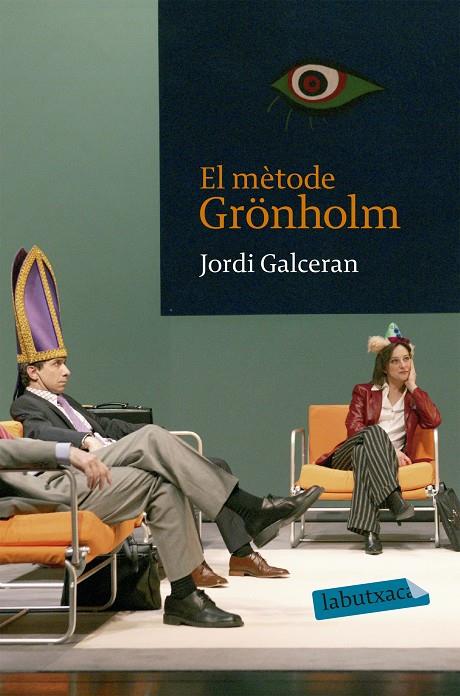 El mètode Grönholm | 9788496863736 | Jordi Galceran