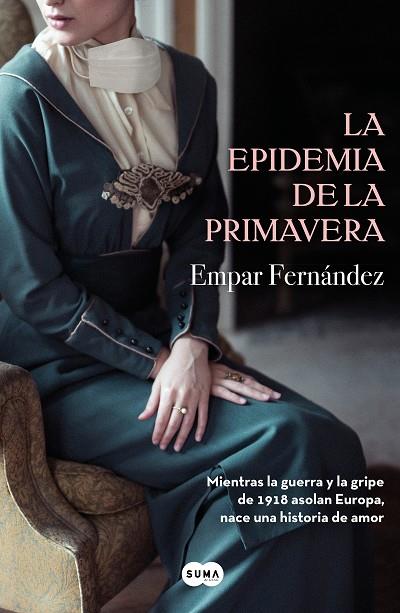 La epidemia de la primavera | 9788491292715 | Empar Fernández