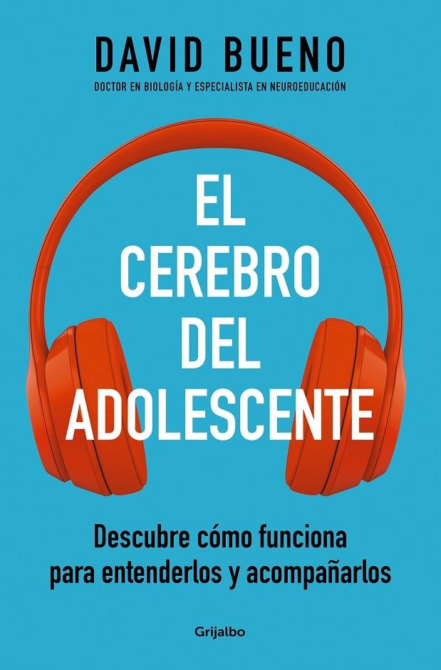 El cerebro del adolescente | 9788425361357 | Bueno, David