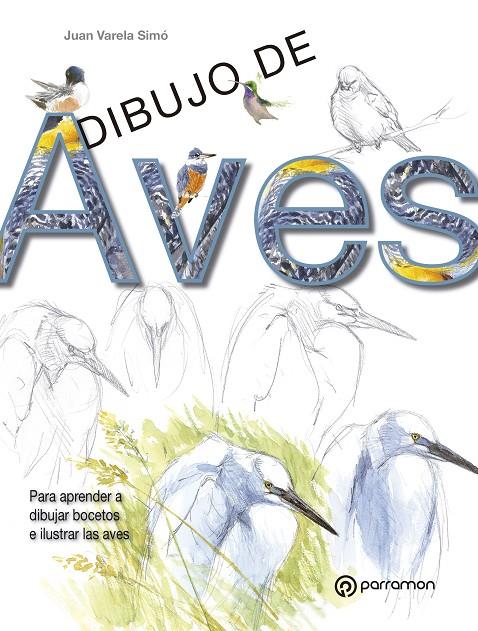 Dibujo de aves | 9788434241077 | Varela Simó, Juan