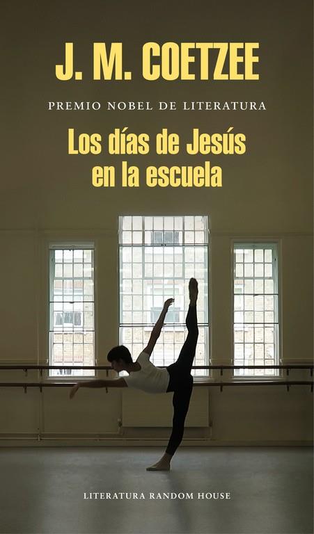 Los días de Jesús en la escuela | 9788439732433 | J. M. Coetzee