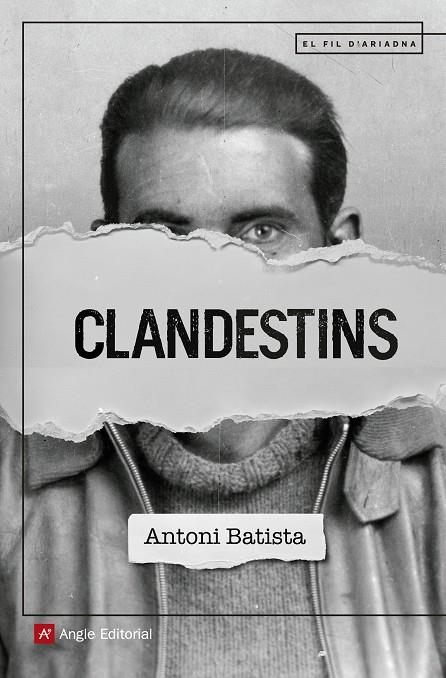 Clandestins | 9788417214470 | Antoni Batista