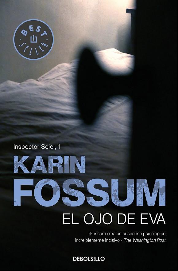 El ojo de Eva | 9788499083506 | Karin Fossum