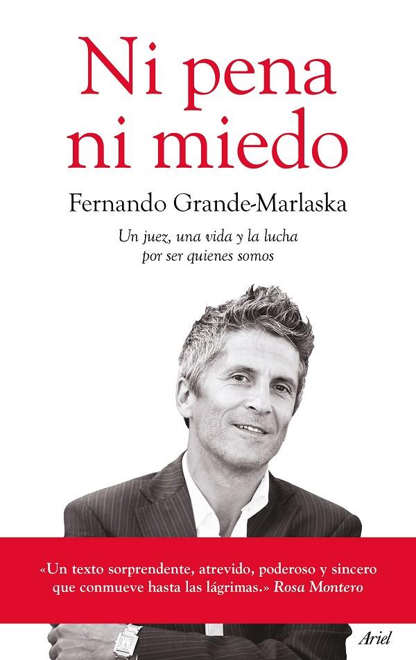 Ni pena ni miedo | 9788434424043 | Fernando Grande Marlaska