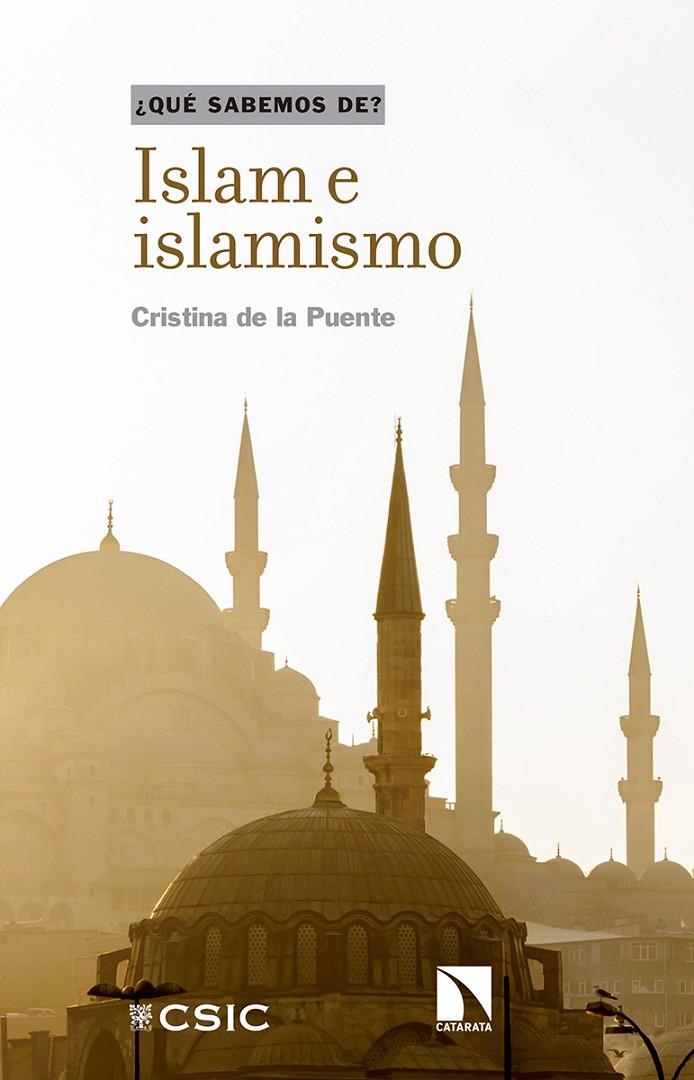 Islam e islamismo | 9788490977392 | Cristina de la Puente