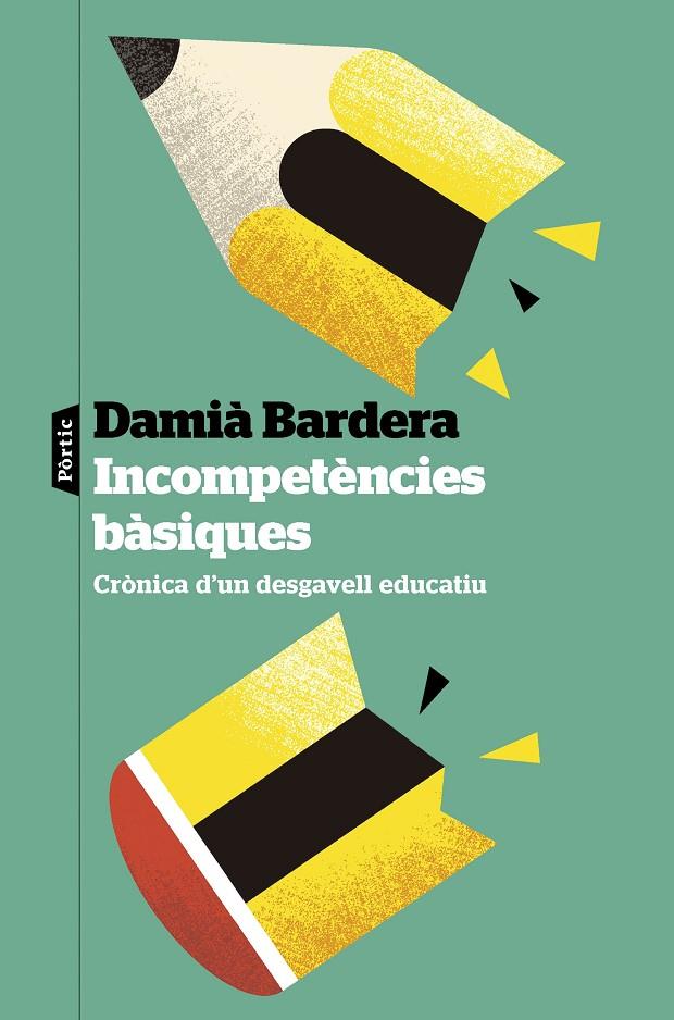 Incompetències bàsiques | 9788498095784 | Bardera, Damià