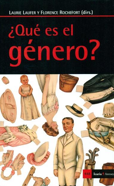 Qué es el género? | 9788498887280 | Laufer (francesa), Laurie / Rochefort (francesa), Florence