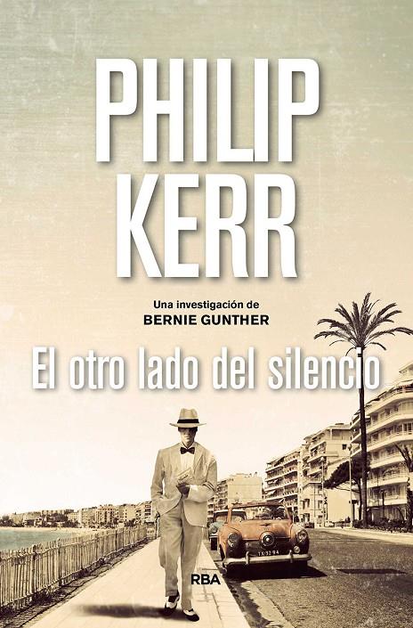 El otro lado del silencio | 9788490567975 | Philip Kerr