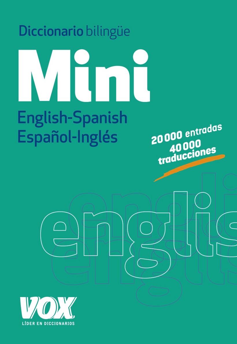 Diccionario mini inglés español | 9788499741673 | Vox Editorial