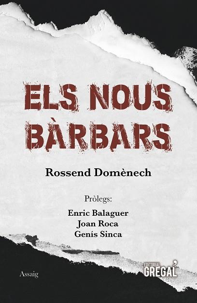 Els nous bàrbars | 9788417660017 | Rossend Domènech