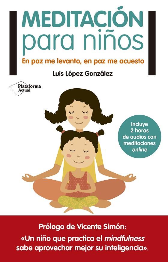 Meditación para niños | 9788416429776 | Luis López González