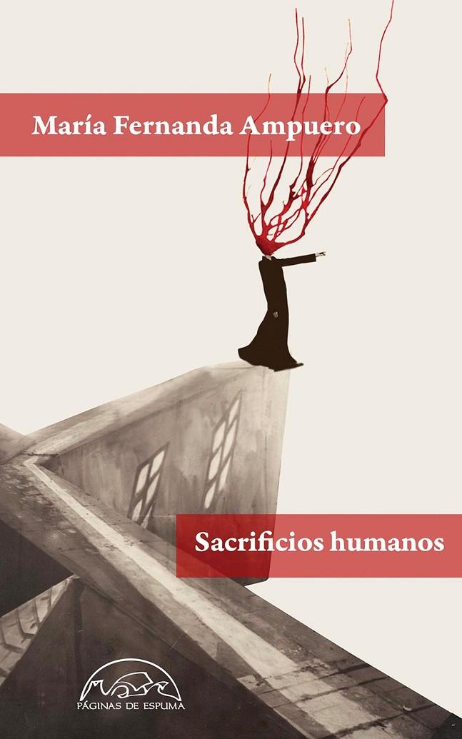 Sacrificios humanos | 9788483932896 | Ampuero, María Fernanda