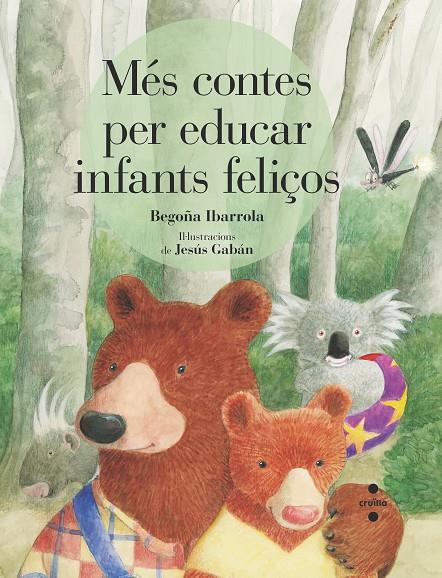 Més contes per educar infants feliços | 9788466146760 | Begoña Ibarrola