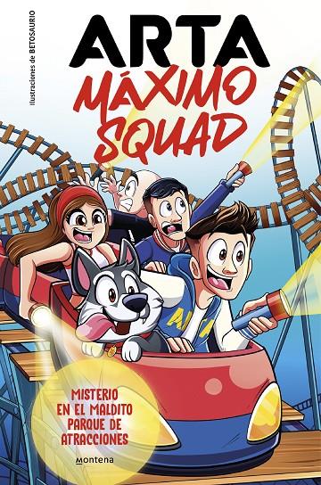 Arta Máximo Squad 3 - Misterio en el maldito parque de atracciones | 9788419746412 | Game, Arta/Máximo Squad