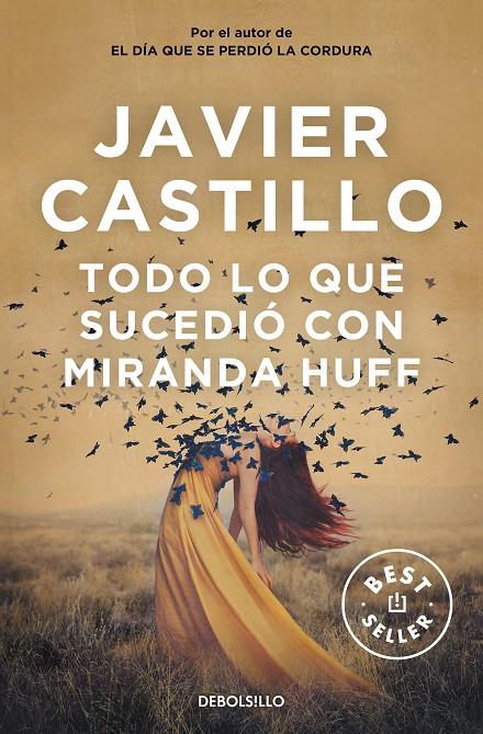 Todo lo que sucedió con Miranda Huff B | 9788466350419 | Castillo, Javier