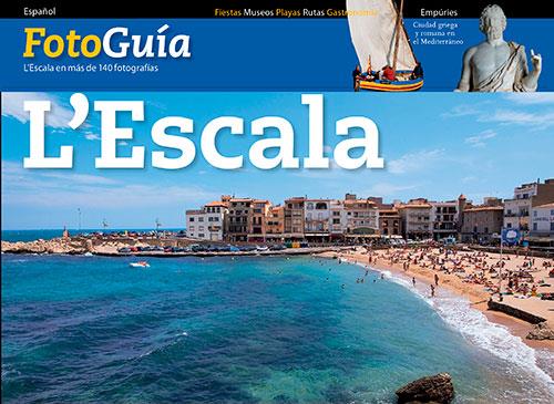 Foto guia L Escala CAS | 9788484783435 | Puig Castellano, Jordi / Roig Casamitjana, Sebastià