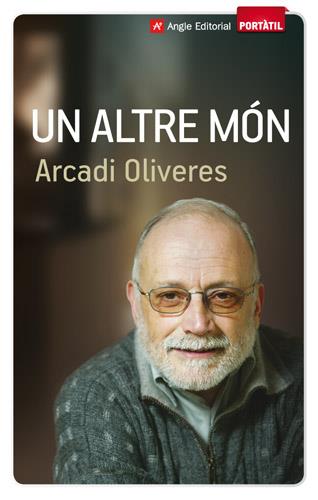 Un altre món B | 9788415002611 | Arcadi Oliveres