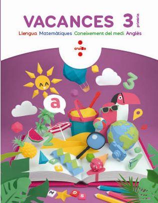 Vacances 3r primària Cruïlla | 9788466144285 | BK Publishing, / Oro Pradera, Begoña / Canyelles Roca, Anna