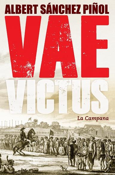 Vae Victus CAS TT | 9788416457281 | Albert Sánchez Piñol