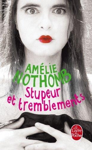 Stupeur et tremblements | 9782253150718 | Amélie Nothomb