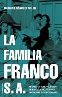 La familia Franco | 9788417805692 | Mariano Sánchez Soler