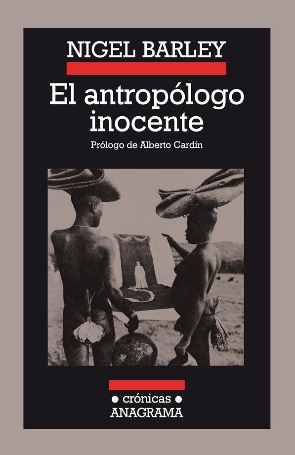 El antropólogo inocente | 9788433925183 | Nigel Barley