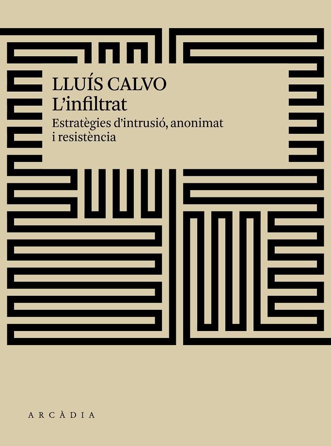 L infiltrat | 9788494820540 | Lluís Calvo