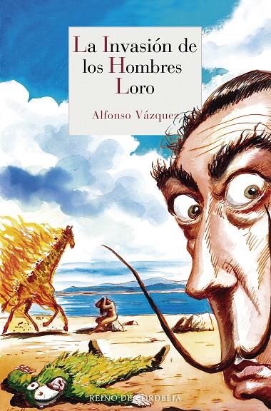 La invasión de los Hombres Loro | 9788415973928 | Alfonso Vázquez