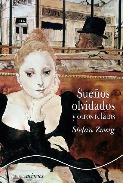 Sueños olvidados | 9788484286431 | Stefan Zweig