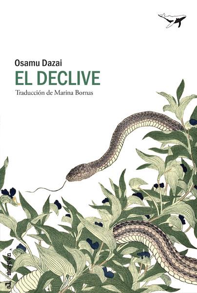 El declive | 9788494680953 | Osamu Dazai