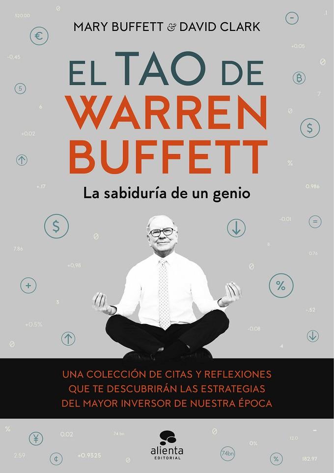 El tao de Warren Buffett | 9788413440545 | Buffett, Mary / Clark, David