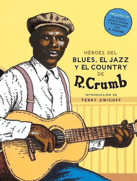 Héroes del Blues... | 9788416440818 | Robert Crumb