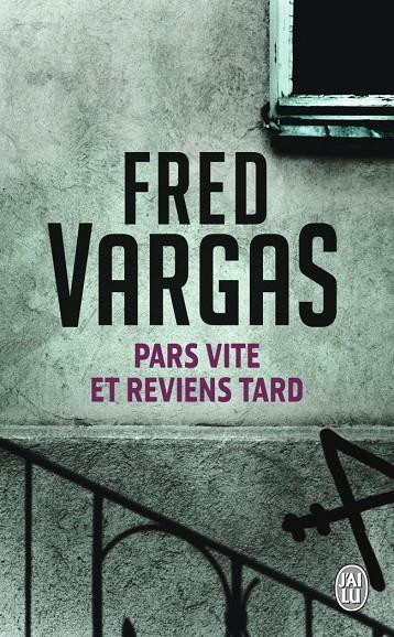 Pars vite et reviens tard | 9782290349311 | Fred Vargas