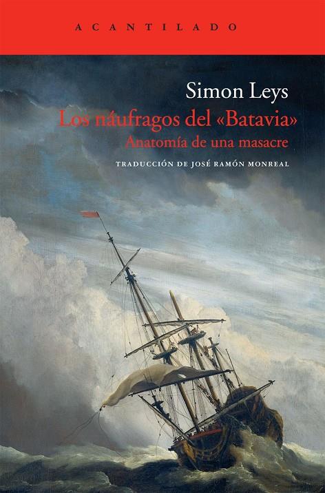 Los náufragos del Batavia | 9788415277408 | Simon Leys